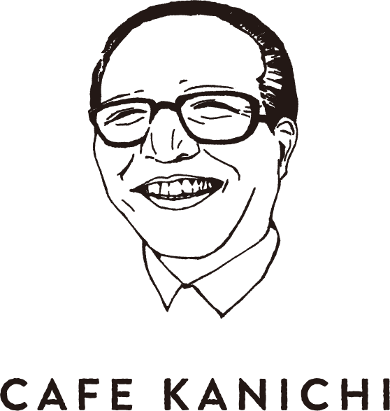 CAFE
                                KANICHI 寛一